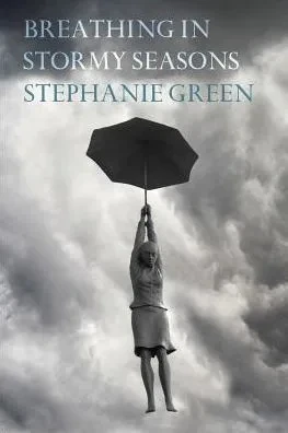 Breathing In Stormy Seasons
