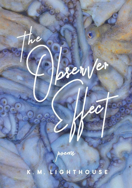 The Observer Effect: Poems