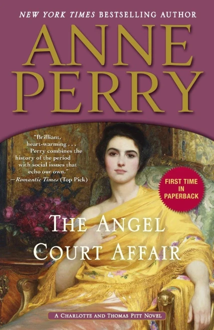 The Angel Court Affair: A Charlotte And Thomas Pitt Novel