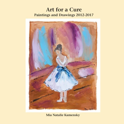 Art For A Cure: Paintings And Drawings 2012-2017