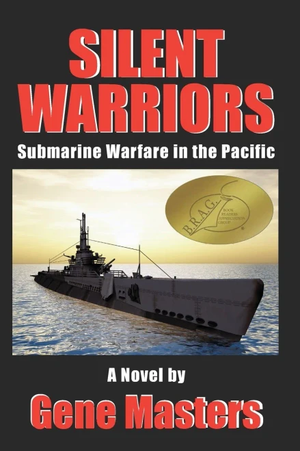 Silent Warriors: Submarine Warfare In The Pacific