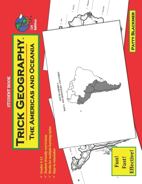 Trick Geography: The Americas And Oceania--Student Book: Making Things What They'Re Not So You Remember What They Are!