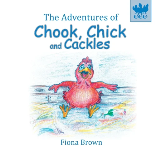 The Adventures Of Chook, Chick And Cackles: The Spa Day