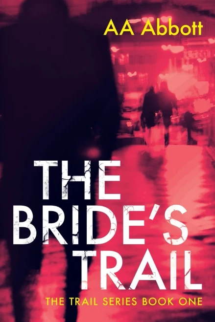 The Bride'S Trail: Dyslexia-Friendly, Large Print Edition (Trail Series)