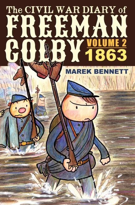 The Civil War Diary Of Freeman Colby, Volume 2 (Hardcover): 1863 (2)