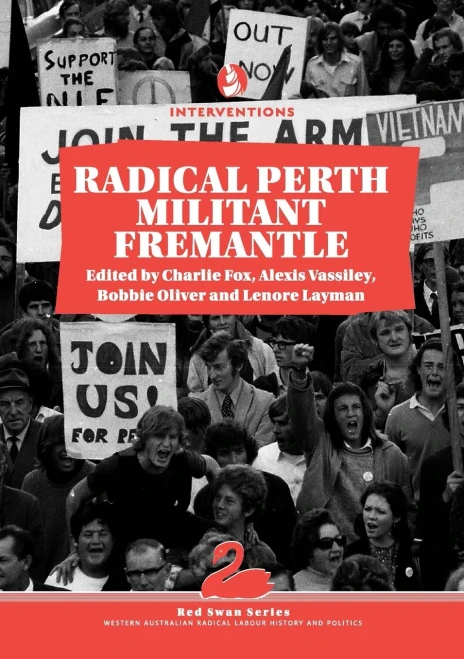 Radical Perth, Militant Fremantle (2) (Red Swan)