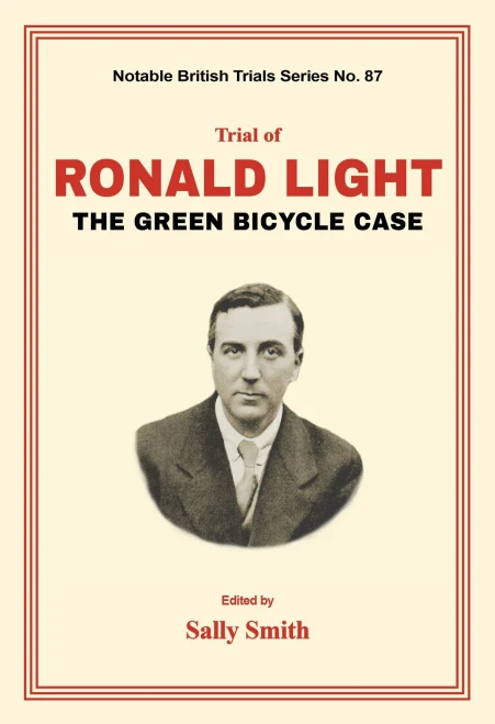 Trial of Ronald Light: The Green Bicycle Case (Paperback)