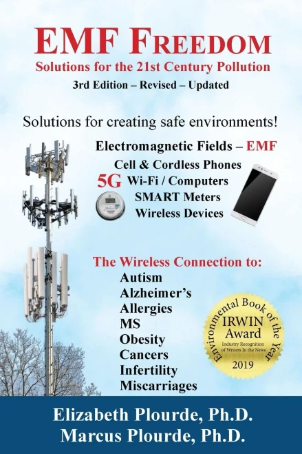 Emf Freedom: Solutions For The 21St Century Pollution - 3Rd Edition (Breaking Away From The Mass Consciousness Series:)