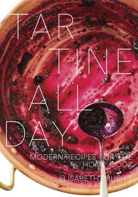 Tartine All Day: Modern Recipes For The Home Cook [A Cookbook]
