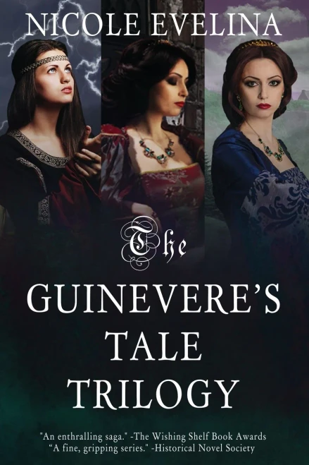 The Guinevere'S Tale Trilogy