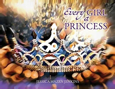Every Girl a Princess - Paperback