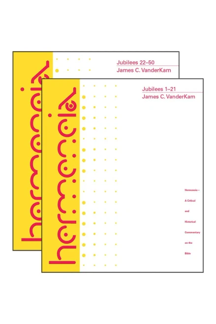 Jubilees: A Commentary In Two Volumes (Hermeneia)