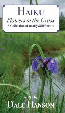 Haiku-Flowers In The Grass
