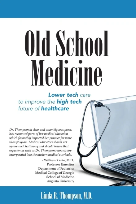 Old School Medicine: Lower Tech Care To Improve The High Tech Future Of Healthcare