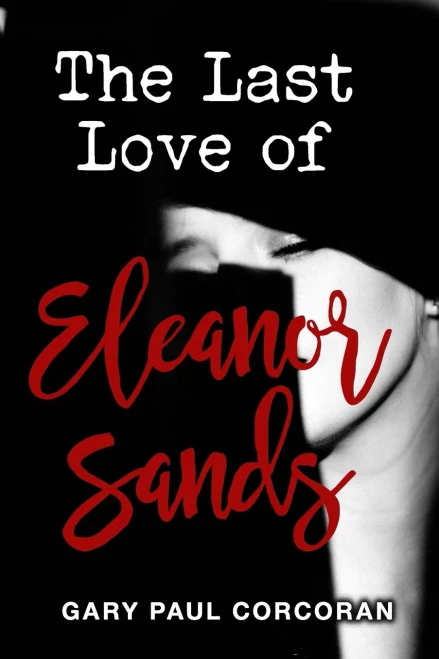 The Last Love Of Eleanor Sands