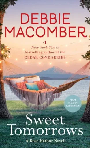 Sweet Tomorrows: A Rose Harbor Novel