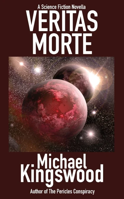 Veritas Morte: A Science Fiction Novella