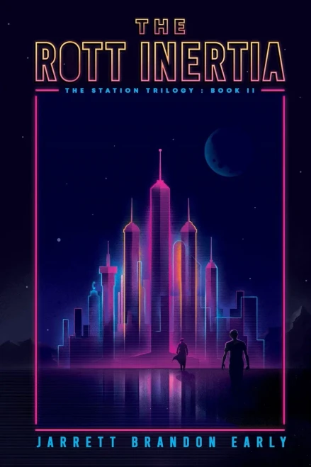 The Rott Inertia (The Station Trilogy)