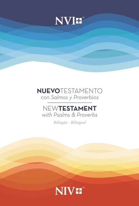 Nuevo Testamento Con Salmos Y Proverbios Nvi/Niv Biling?e, R·Stica (Spanish Edition)