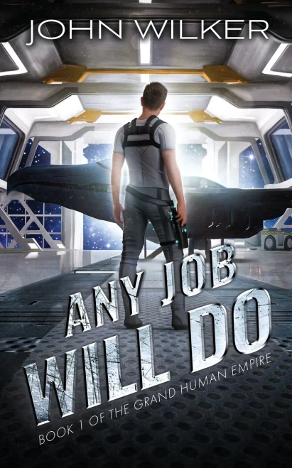 Any Job Will Do (The Grand Human Empire)