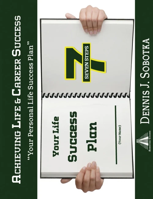 Achieving Life And Career Success Plan