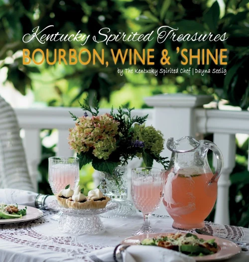 Kentucky Spirited Treasures: Bourbon, Wine And 'Shine