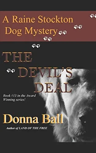 The Devil'S Deal (Raine Stockton Dog Mysteries)