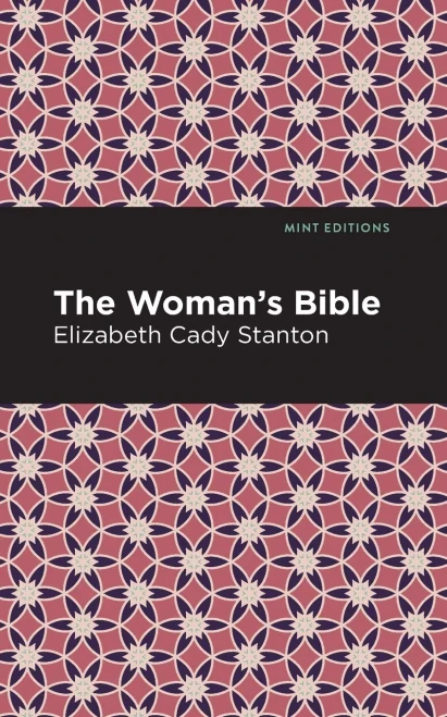 The Woman's Bible (Mint Editions) - Paperback