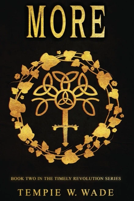 More (A Timely Revolution)