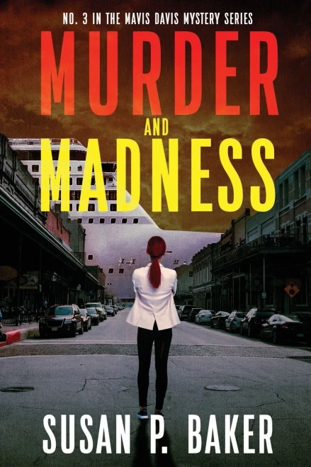 Murder And Madness: No. 3 In The Mavis Davis Mystery Series (Mavis Davis Mysteries)