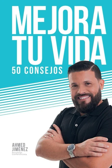 Mejora Tu Vida 50 Consejos (Spanish Edition)