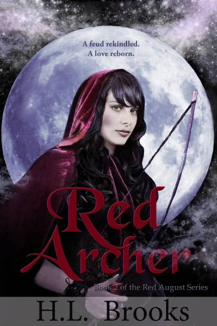 Red Archer: Book Two Of The Red August Series