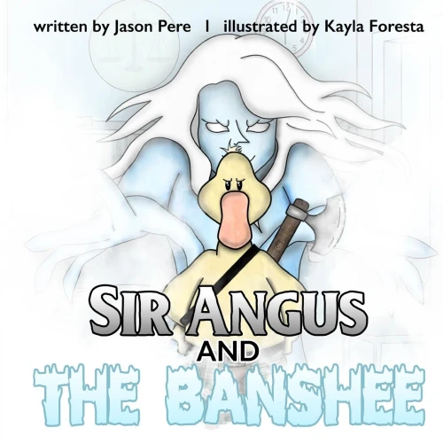 Sir Angus And The Banshee