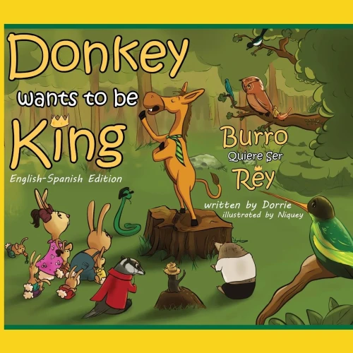 Donkey Wants To Be King (Donkey Series)