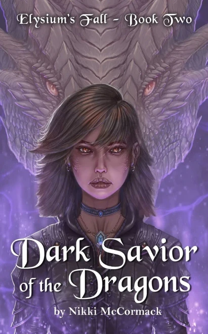 Dark Savior Of The Dragons (Elysium'S Fall)