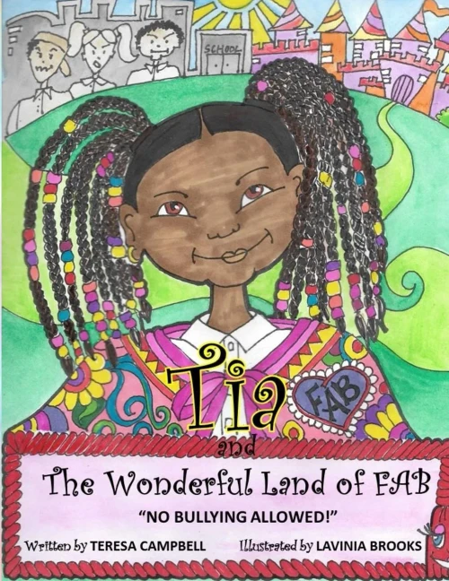 Tia And The Wonderful Land Of Fab: "No Bullies Allowed"