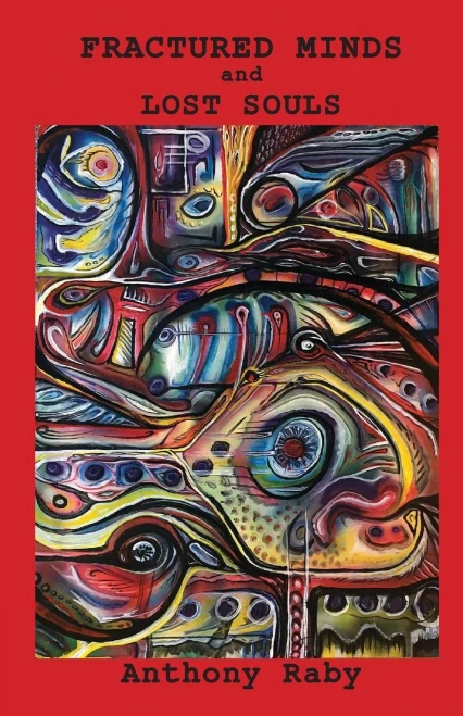 Fractured Minds And Lost Souls