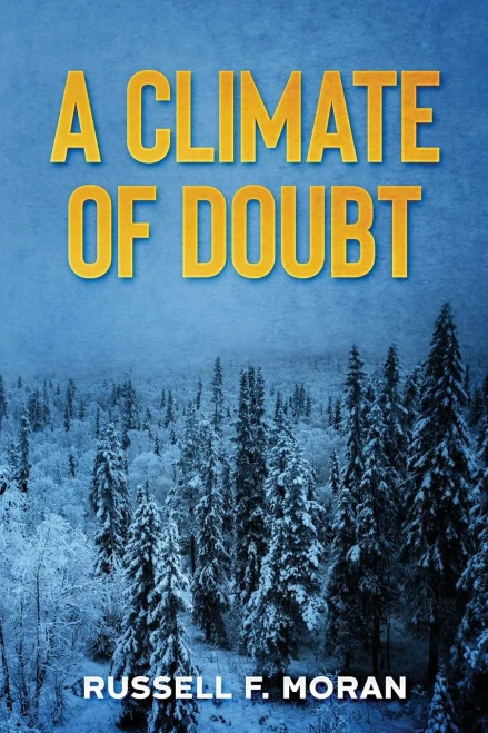 A Climate Of Doubt