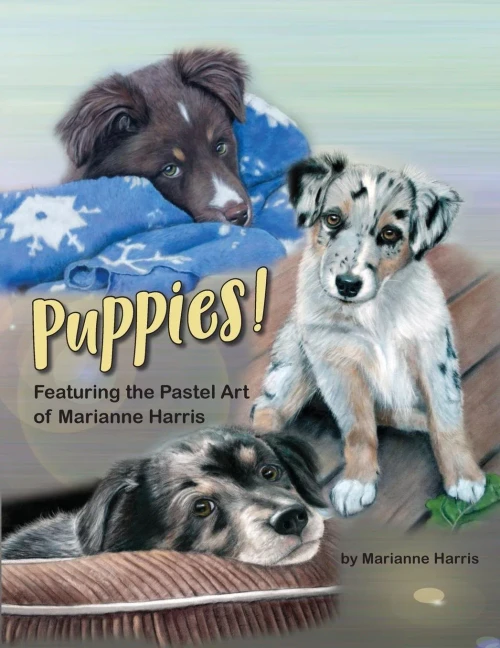 Puppies!: Featuring The Art Of Marianne Harris