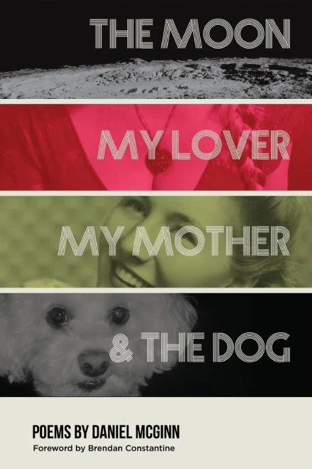 The Moon, My Lover, My Mother, & The Dog