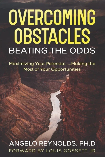 Overcoming Obstacles.....Beating The Odds!: "Maximize Your Potential.....Making The Most Of Your Opportunities!