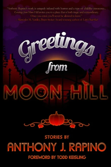 Greetings From Moon Hill