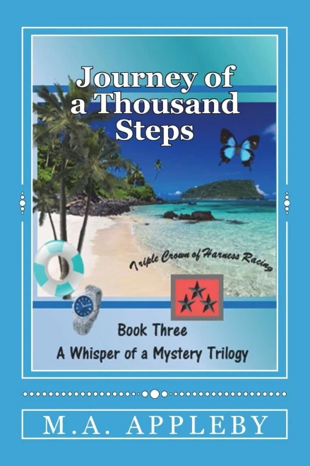 Journey Of A Thousand Steps: Book Three (A Whisper Of A Mystery Trilogy)