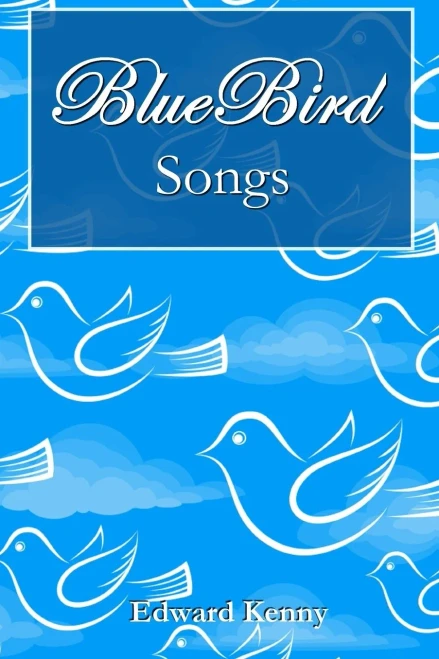 Bluebird Songs