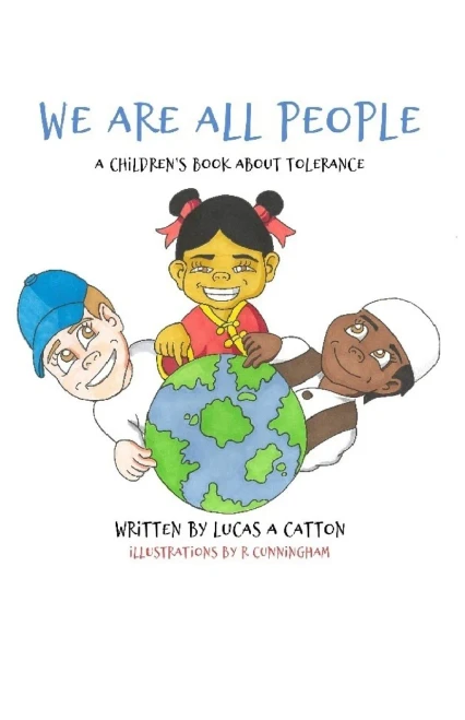 We Are All People: A Children'S Book About Tolerance