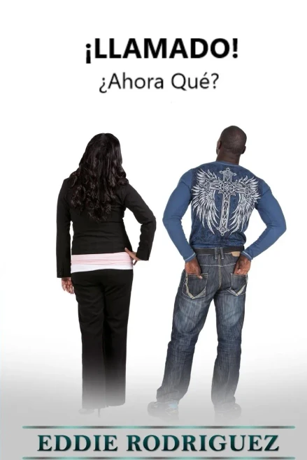 Llamado!: Ahora Que? (Spanish Edition)