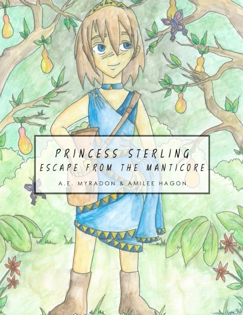 Princess Sterling: Escape From The Manticore