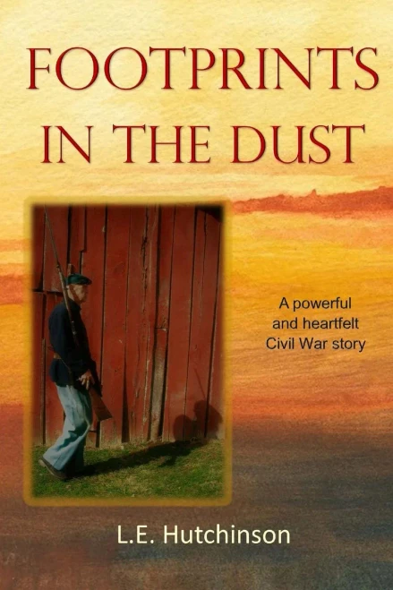 Footprints In The Dust: A Powerful And Heartfelt Ohio Civil War Story