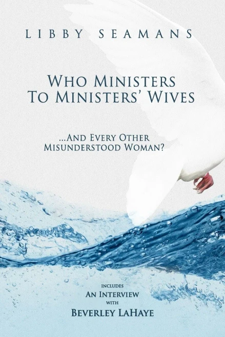 Who Ministers To Ministers' Wives... And Every Other Misunderstood Woman