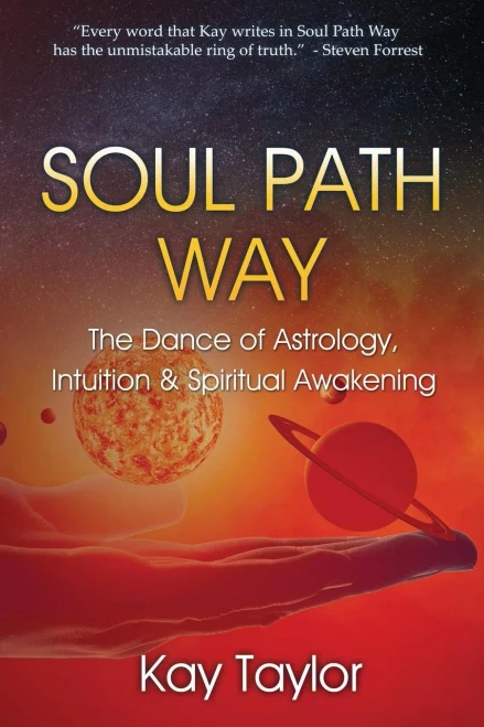 Soul Path Way: The Dance Of Astrology, Intuition & Spiritual Awakening